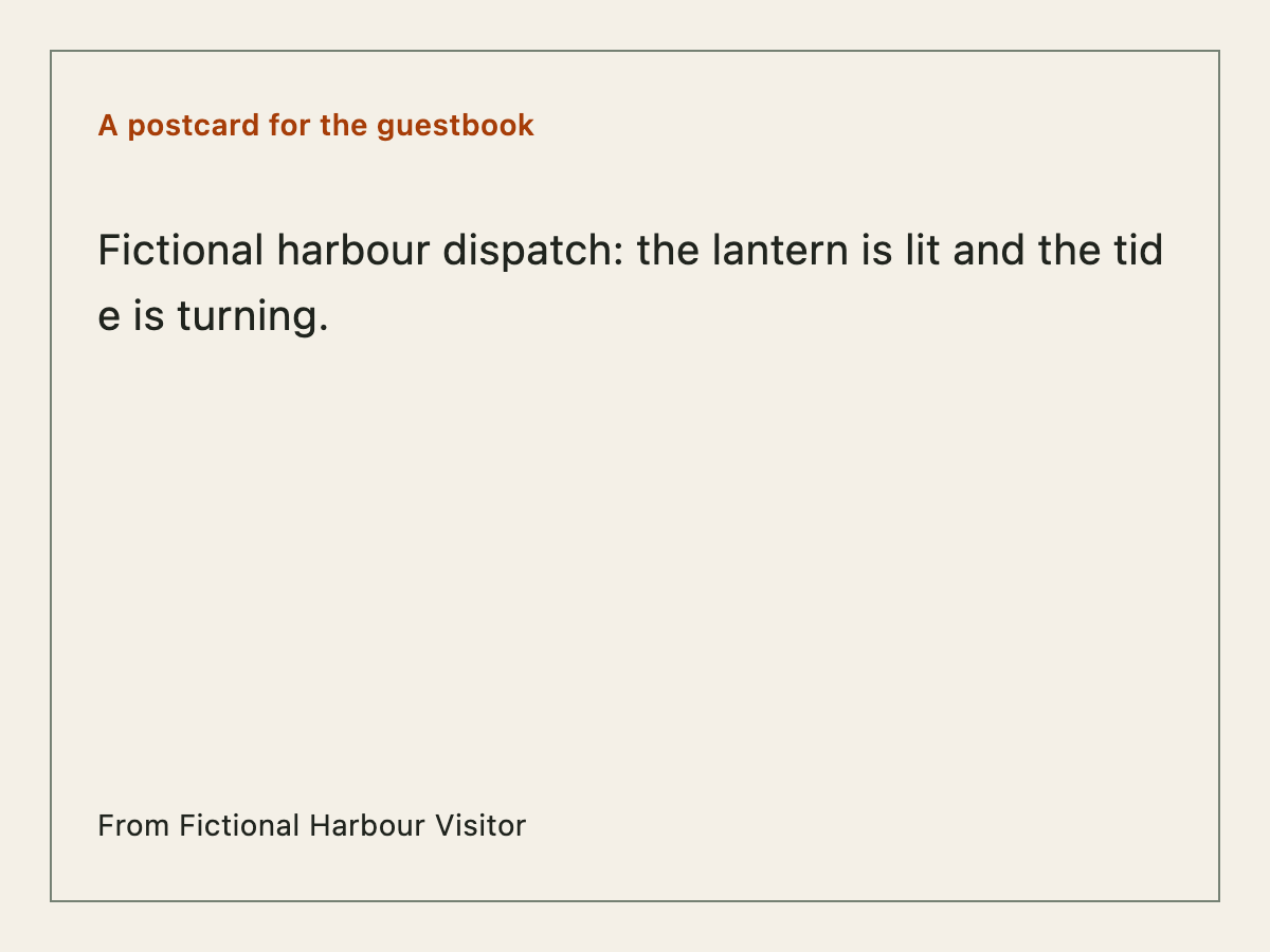 Fictional harbour dispatch: the lantern is lit and the tide is turning.